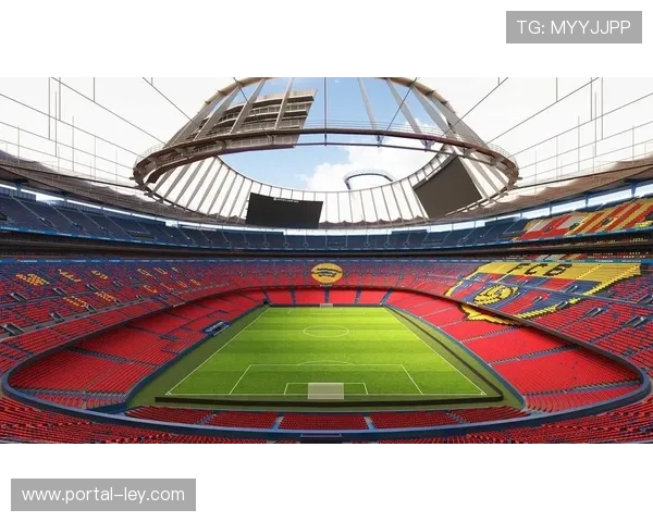 诺坎普改建与体育场馆综合利用模式创新研究 诺坎普改建与体育场馆综合利用模式创新研究